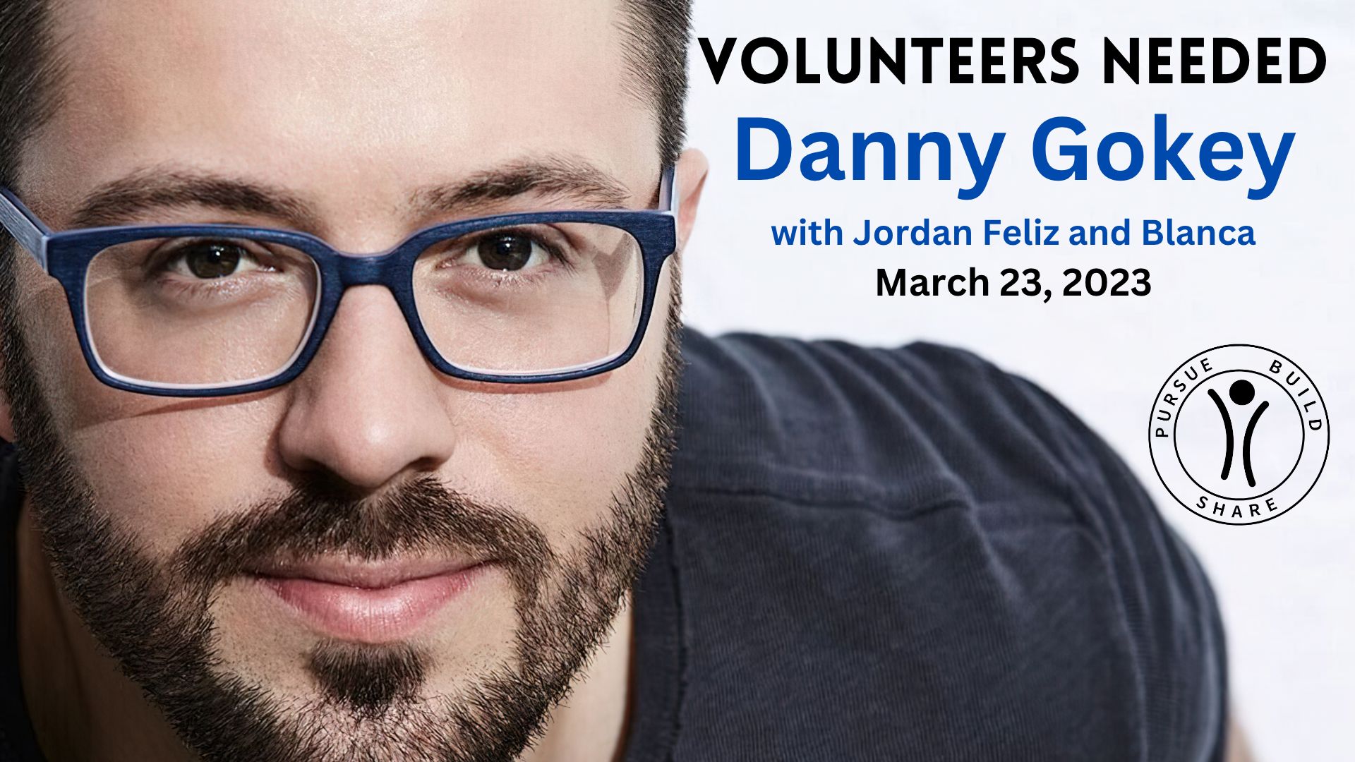 Featured image for Volunteers Needed – Danny Gokey