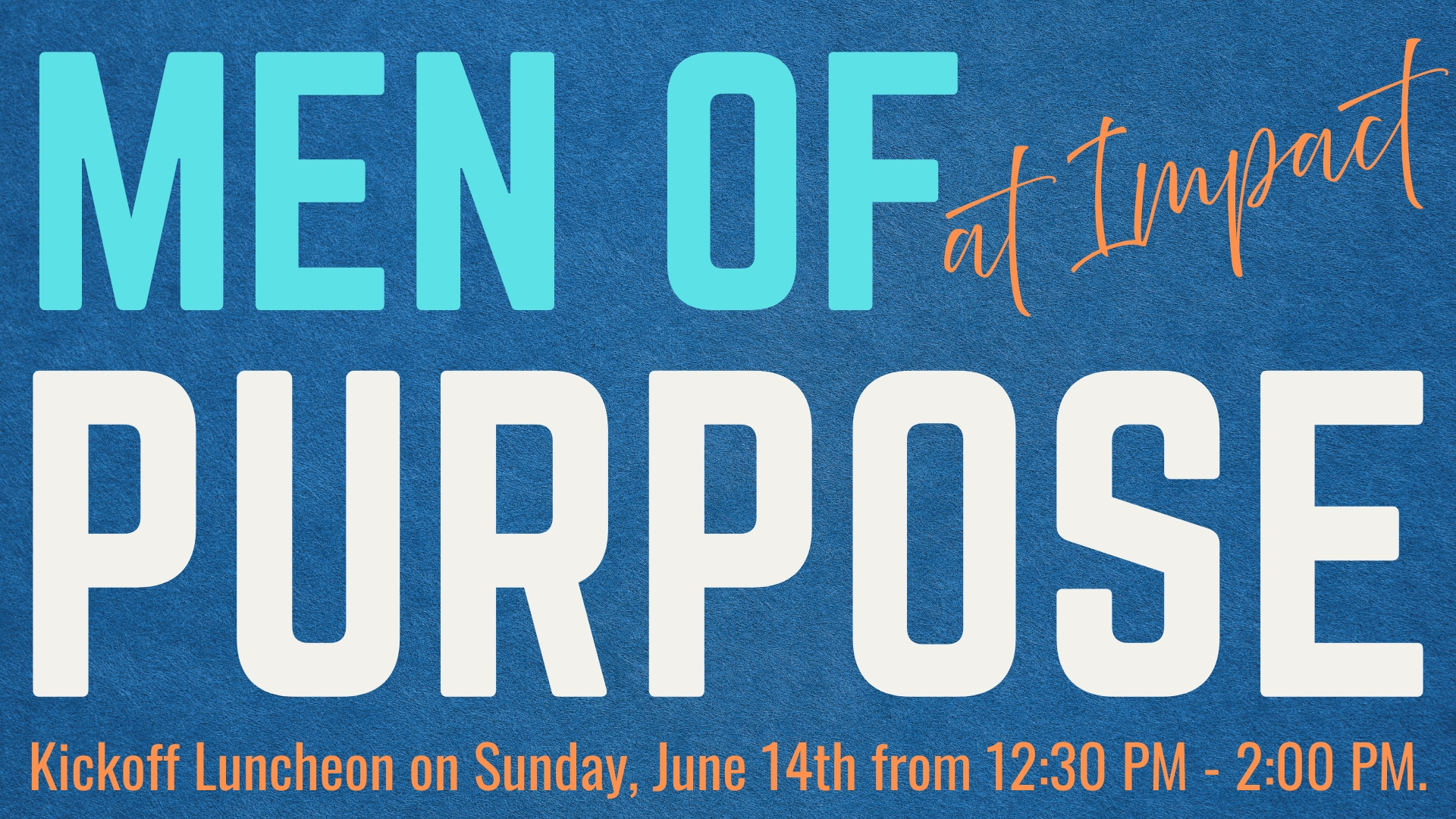 Featured image for Men of Purpose Kickoff Lunch